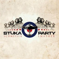 LP / Stuka Party / Schmeiser Smasher / Vinyl / 10"