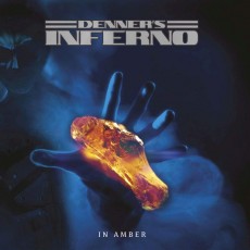 LP / Denner's Inferno / In Amber / Vinyl