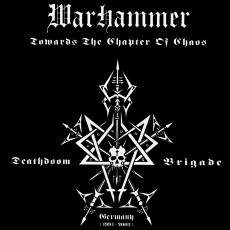CD / Warhammer / Towards The Chapter Of Chaos / Digipack