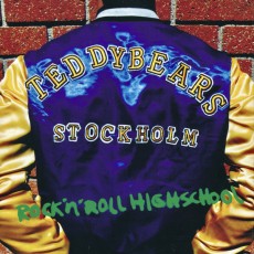CD / Teddybears Stockholm / Rock'n'Roll Highschool