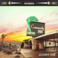 CD / Goodbye June / Community Inn / Digipack