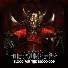 3CD / Debauchery / Blood For The Blood God / 3CD