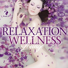 2CD / Various / Relaxation & Wellness Lounge / 2CD