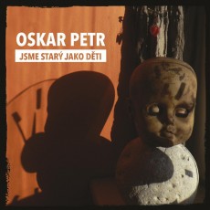 LP / Petr Oskar / Jsme star jako dti / Vinyl