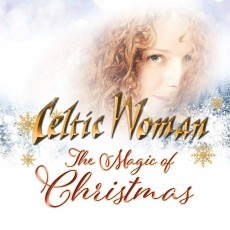 CD / Celtic Woman / Magic of Christmas / Digipack
