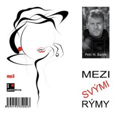 CD / Batk Petr H. / Mezi svmi rmy