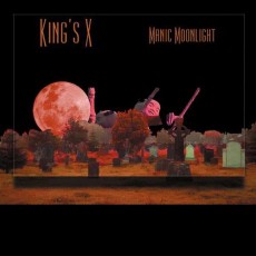 CD / King's X / Manic Moonlight