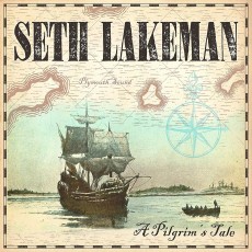 CD / Lakeman Seth / Pilgrim's Tale