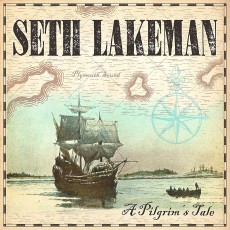 CD / Lakeman Seth / Pilgrim's Tale