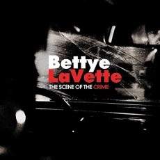 CD / LaVette Bettye / Scene Of The Crime