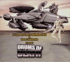 CD / Lombardo Dave & DJ Spooky / Drums Of Death
