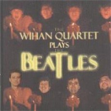 CD / Wihan Quartet / Wihan Quartet Plays Beatles