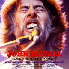 2CD / Mayall John / Rock The Blues Tonight