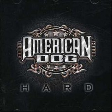 CD / American Dog / Hard