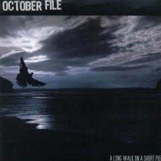 CD / October File / Long Walk On A Short Pier