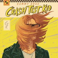CD / Brue Sammy / Crash Test Kid