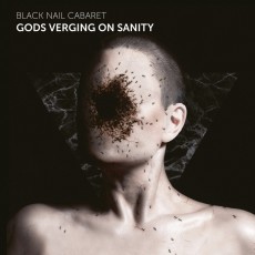 CD / Black Nail Cabaret / Gods Verging On Sanity