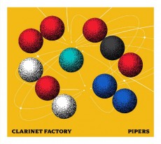 CD / Clarinet Factory / Pipers / Digipack