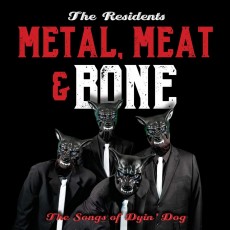 2CD / Residents / Metal,Meat & Bone:The Songs Of Dyin' Dog / 2CD