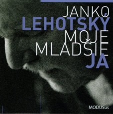 CD / Lehotsk Janko / Moje mladie ja
