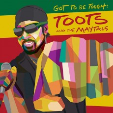 LP / Toots & the Maytals / Got To Be Tough / Vinyl