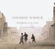 CD / N'Dour Youssou / Nothing's in Vain / Coono Du Rr