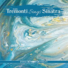 CD / Tremonti Mark / Sings Frank Sinatra