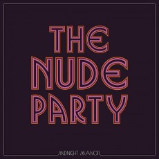 LP / Nude Party / Midnight Manor / Vinyl
