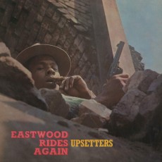 LP / Upsetters / Eastwood Rides Again / Vinyl