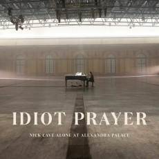 2CD / Cave Nick / Idiot Prayer: Nick Cave Alone At Alexandra Palace