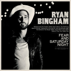 CD / Bingham Ryan / Fear And Saturday Night