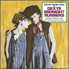 CD / Dexy's Midnight Runner / Too-Rye-Ay,As It Should Have Sounded
