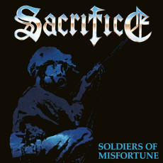 CD / Sacrifice / Soldiers Of Misfortune / Reedice