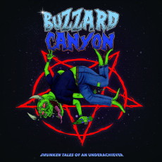 LP / Buzzard Canyon / Drunken Tales Of An Underachiever / Vinyl