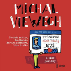 CD / Viewegh Michal / Prmrn zamilovan mu a jin povdky / MP3