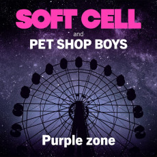 LP / Soft Cell & Pet Shop Boys / Purple Zone / Vinyl / Single / 12"
