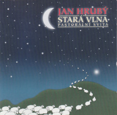 CD / Hrub Jan / Star vlna / Pastorln suita