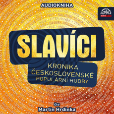 CD / Hrdinka Martin / Slavci / Kronika eskoslovensk populrn. / MP3