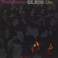 CD / UK Subs / Crash Course / Live