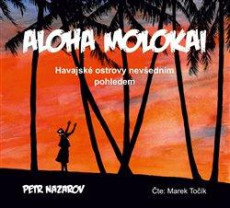 CD / Nazarov Petr / Aloha Molokai / Havajsk ostrovy / MP3