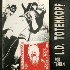 LP / L.D.Totenkopf / Pod tlakem / Vinyl