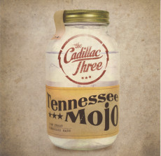 CD / Cadillac Three / Tennessee Mojo