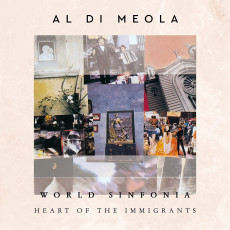 CD / Di Meola Al / World Sinfonia / Heart Of The Immigrants / Digipack