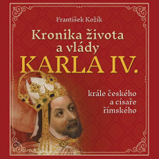 CD / Kok Frantiek / Kronika ivota a vldy Karla IV / MP3