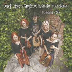 CD / Lbus Josef a Smycov kvarteto TrutnoForte / Uzamen brna
