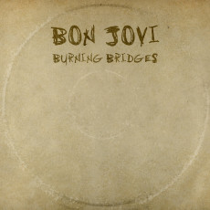 CD / Bon Jovi / Burning Bridges / Slipsleeve