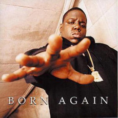 CD / Notorious B.I.G. / Born Again