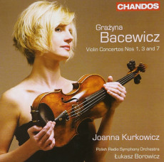 CD / Bacewicz Grazyna / Violin Concertos Nos.1,3 and 7 / J.Kurkowicz