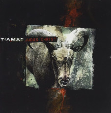 CD / Tiamat / Judas Christ