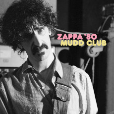 2LP / Zappa Frank / Zappa '80:Mudd Club / Vinyl / 2LP